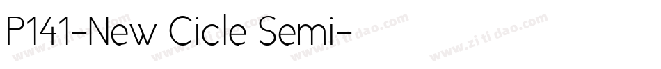 P141-New Cicle Semi字体转换
